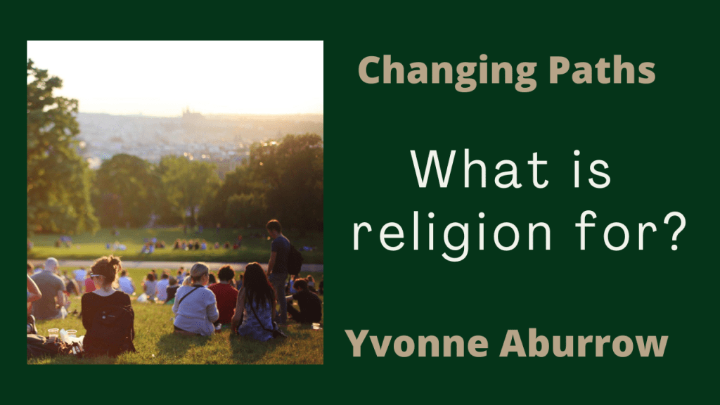 What is religion&nbsp;for?